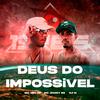 MC Jhony R6 - Deus do Impossivel