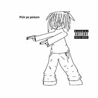 pyp (pick yo poison) (feat. cyberia)