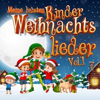 Meine liebsten Kinder Weihnachtslieder, Vol. 1