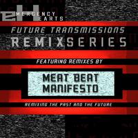 Future Transmission Series: Meat Beat Manifesto