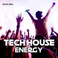 Tech House Energy