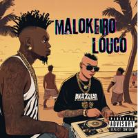 Malokeiro Louco