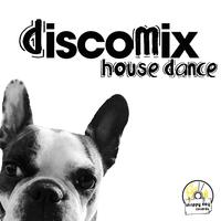 Discomix House Dance