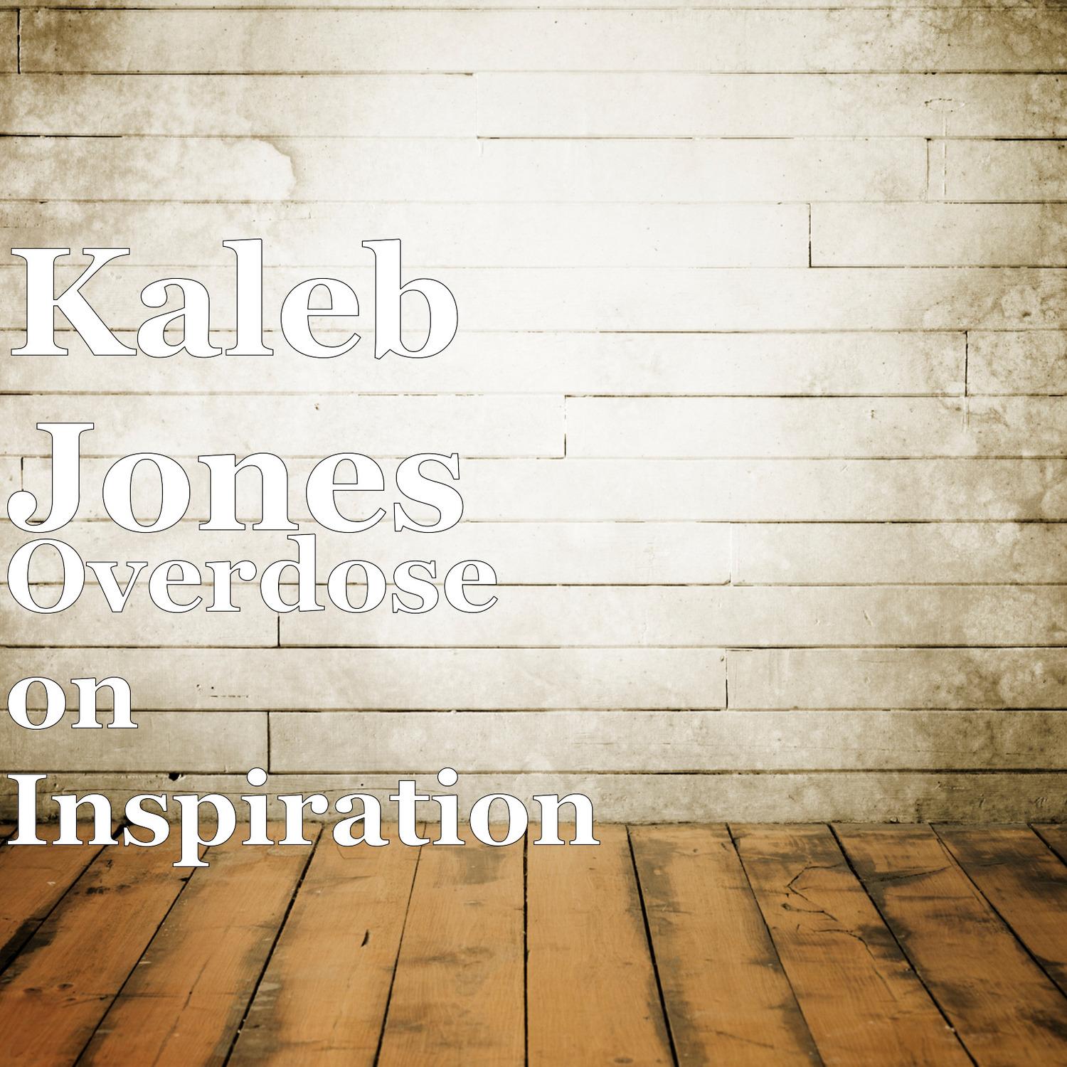 Overdose on Inspiration