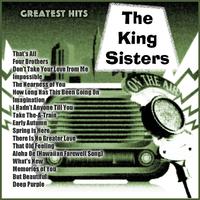 Greatest Hits: The King Sisters