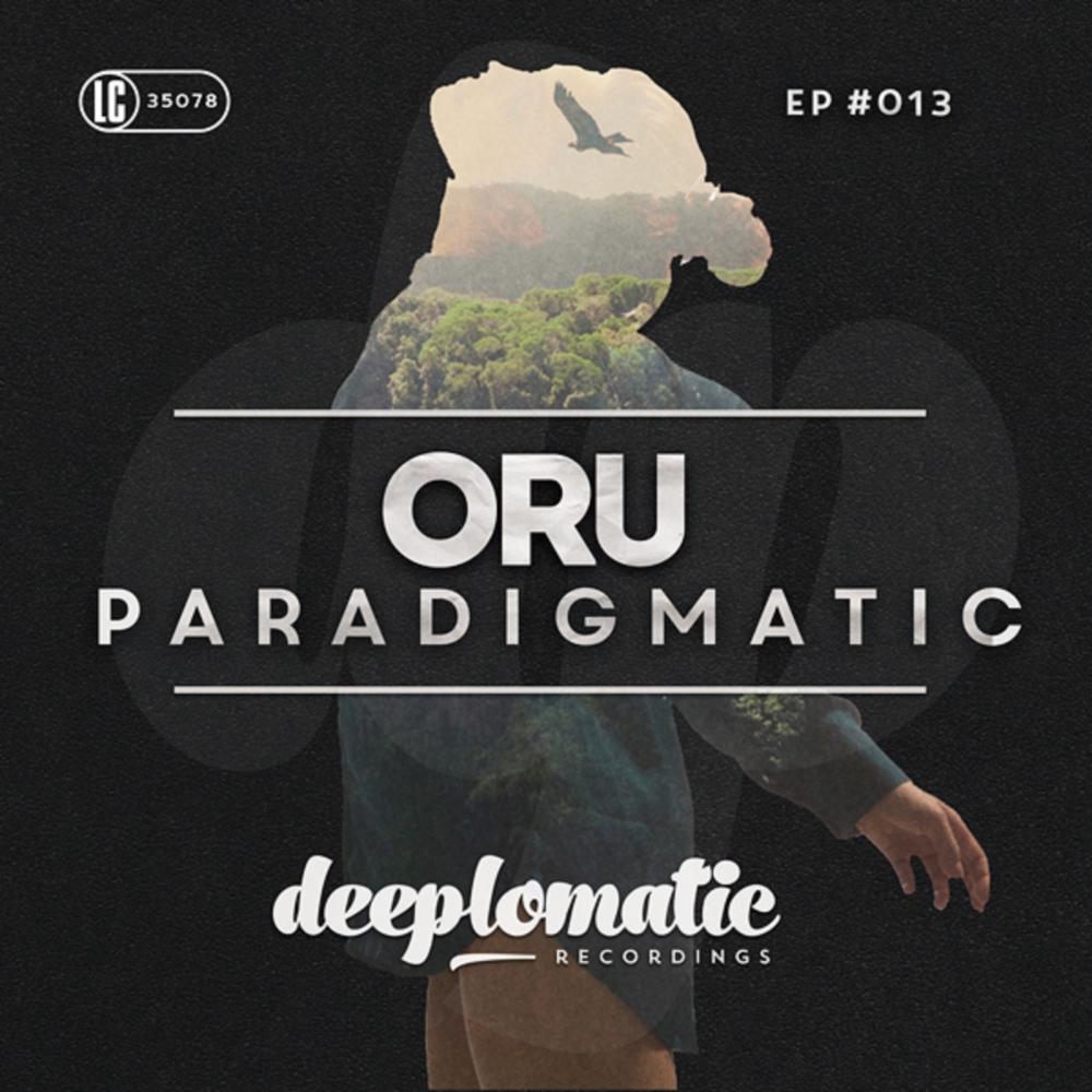paradigmatic歌手：oru发行时间：2014-12-01发行公司： deeplomatic recordings 播放收藏