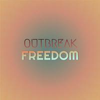 Outbreak Freedom