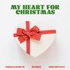 Sarah Elisabeth - My Heart For Christmas