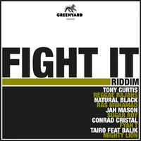 Fight It Riddim