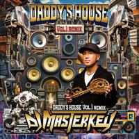 DADDY'S HOUSE VOL.1 (REMIX)