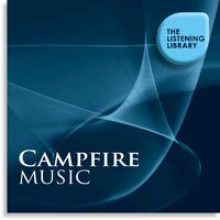 Campfire Music - The Listening Library