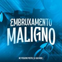 Embruxamento Maligno