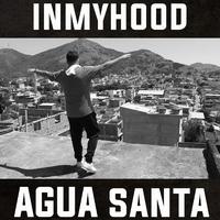 Inmyhood (Água Santa)