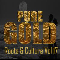 Pure Gold Roots & Culture Vol 17