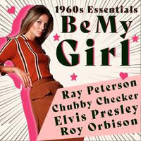 Be My Girl (1960S Essentials)