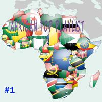 African Top Playlist 1