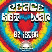 Peace Not War