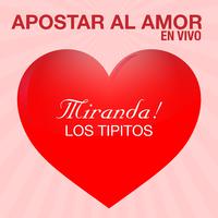 Apostar al Amor (En Vivo)