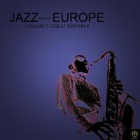 Jazz Across Europe, Vol. 7: Great Britain II