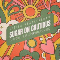 Sugar on Cautious