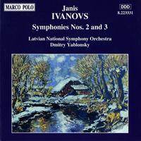 IVANOVS: Symphonies Nos. 2 and 3