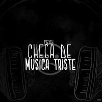 Chega de Música Triste