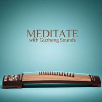 Meditate with Guzheng Sounds