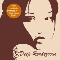 Deep Rendevouz, Vol. 7