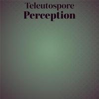 Teleutospore Perception