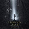 Lil Knight - Chúng Mày Chạy À