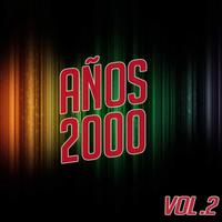 Años 2000 Vol.2