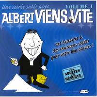 Albert viens vite, Vol.1