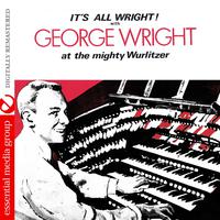 It's All Wright! (Digitally Remastered)