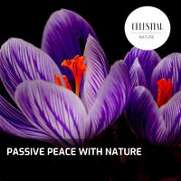 Passive Peace With Nature