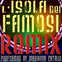 L'isola Dei Famosi Remix