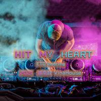 《 Hit my heart 》Benassi Bros - ETD Bootleg