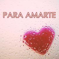 Para Amarte