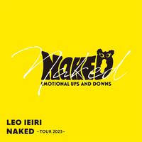 NAKED ～TOUR 2023～ (LIVE)