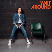 Wait Around