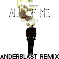 All of Me (Anderblast Remix)