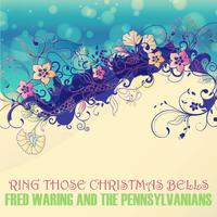 Ring Those Christmas Bells