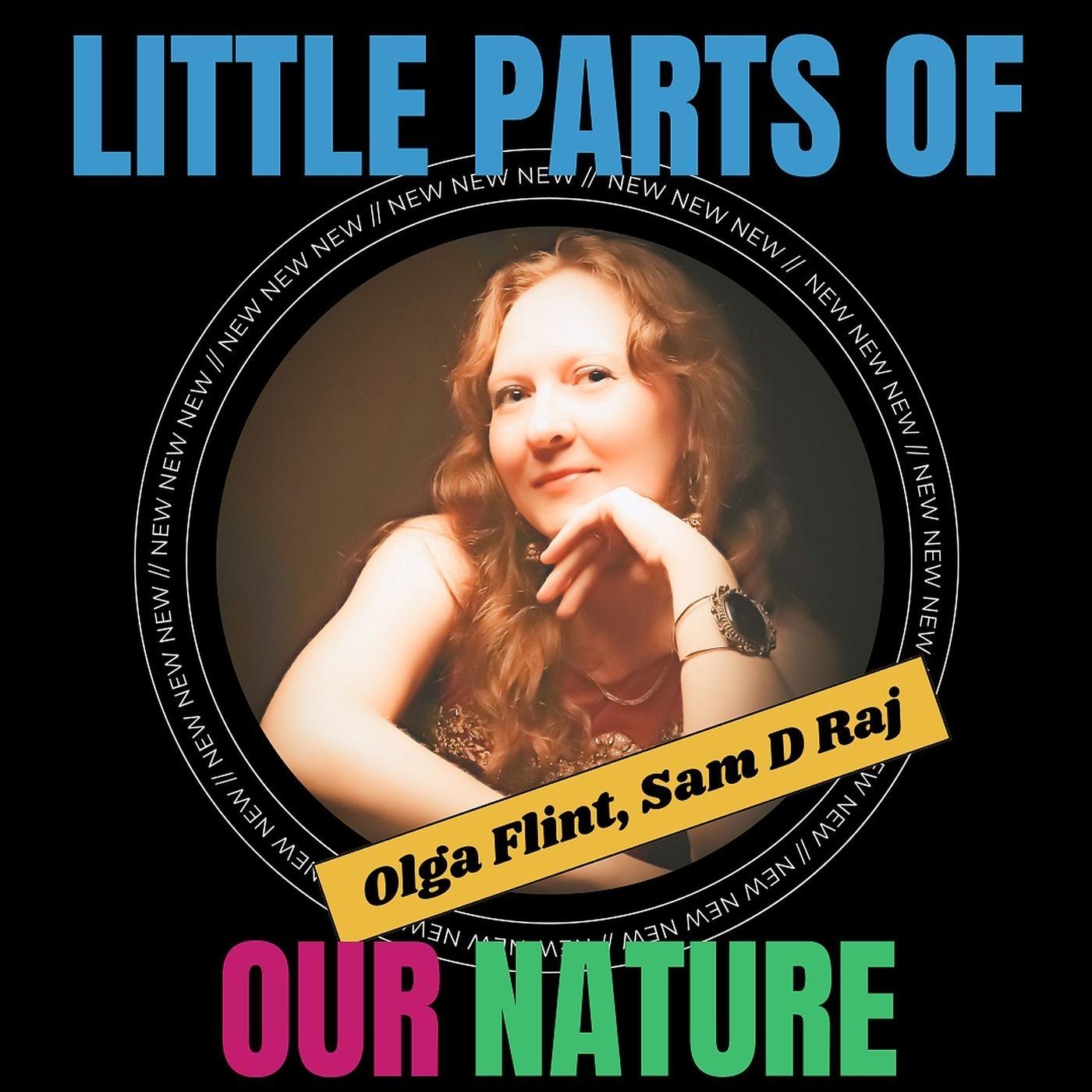 Little Parts of Our Nature