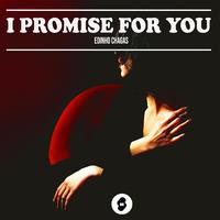 I Promise for You (Radio Edit)