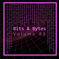 Bits & Bytes, Vol. 88