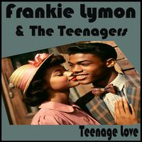 Teenage Love