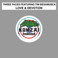 Love & Devotion ( feat. Tim Besamusca)