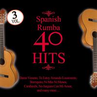 Spanish Rumba 40 Hits. Vol.3