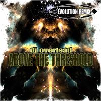 Above the Threshold (Evolution Remix)