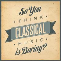 So You Think Classical Music Is Boring?