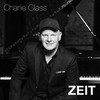 Charlie Glass - Zeit (Radio Edit)